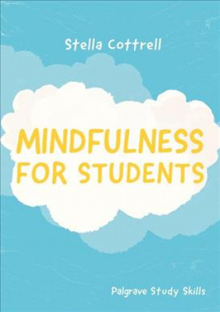 Knjiga Mindfulness for Students Stella Cottrell