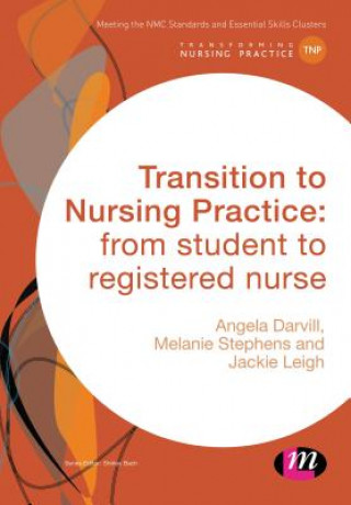 Livre Transition to Nursing Practice Angela Darvill