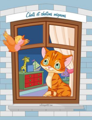 Knjiga Livre de coloriage Chats et chatons mignons 1, 2 & 3 Nick Snels