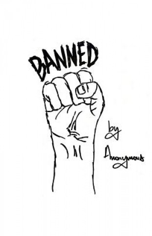 Knjiga Banned Anonymous