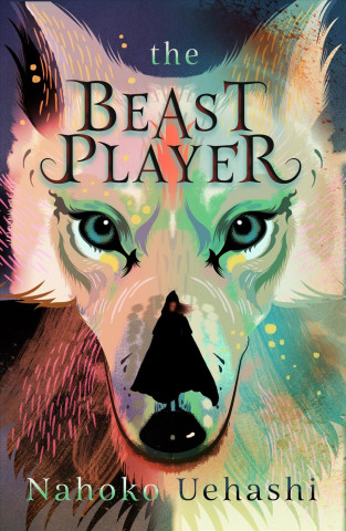 Kniha Beast Player Nahoko Uehashi