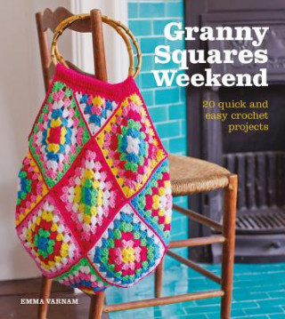 Könyv Granny Squares Weekend Emma Varnam