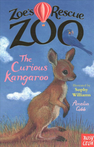 Kniha Zoe's Rescue Zoo: The Curious Kangaroo Amelia Cobb