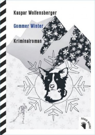 Livre Gommer Winter Kaspar Wolfensberger