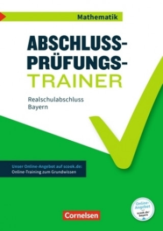 Книга Abschlussprüfungstrainer Mathematik - Bayern - 10. Jahrgangsstufe Klaus Heckner
