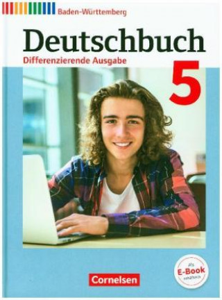 Knjiga Deutschbuch - Sprach- und Lesebuch - Differenzierende Ausgabe Baden-Württemberg 2016 - Band 5: 9. Schuljahr Sylvia Birner