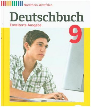 Buch Deutschbuch - Sprach- und Lesebuch - Erweiterte Ausgabe - Nordrhein-Westfalen - 9. Schuljahr Friedrich Dick