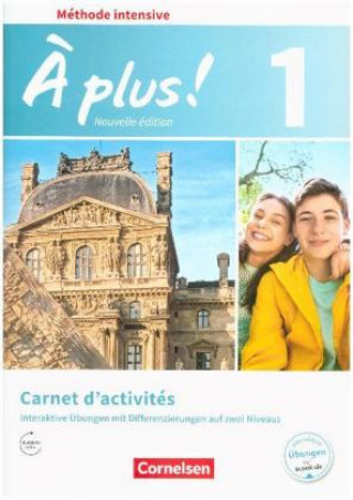 Kniha À plus ! - Französisch als 3. Fremdsprache - Ausgabe 2018 - Band 1 Dorothea Bachert