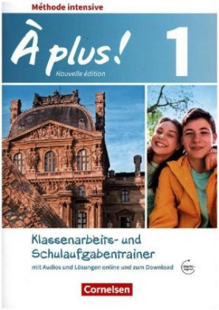 Carte À plus ! - Französisch als 3. Fremdsprache - Ausgabe 2018 - Band 1 Dorothea Bachert
