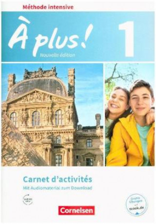 Kniha À plus ! - Französisch als 3. Fremdsprache - Ausgabe 2018 - Band 1 Dorothea Bachert
