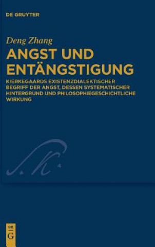 Książka Angst und Entangstigung Deng Zhang