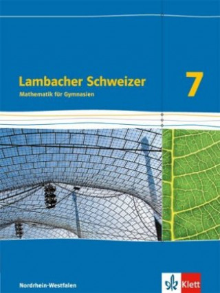 Carte Lambacher Schweizer Mathematik 7. Ausgabe Nordrhein-Westfalen 