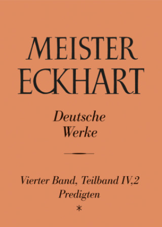Carte Meister Eckhart. Deutsche Werke Band 4,2: Predigten Georg Steer