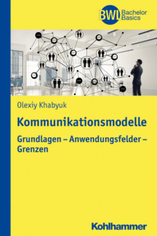 Книга Kommunikationsmodelle Olexiy Khabyuk