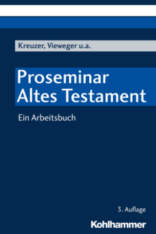 Kniha Proseminar Altes Testament Siegfried Kreuzer
