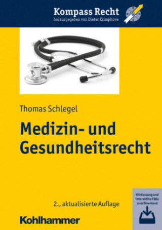 Książka Medizin- und Gesundheitsrecht Thomas Schlegel