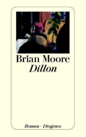 Книга Dillon Brian Moore