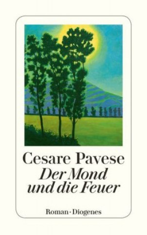 Carte Der Mond und die Feuer Cesare Pavese