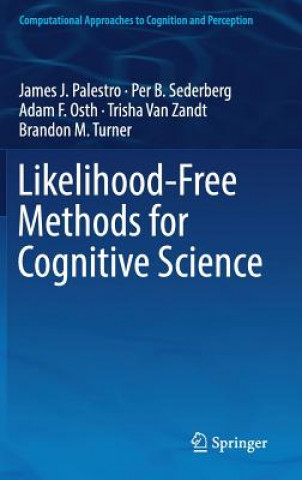 Boek Likelihood-Free Methods for Cognitive Science James J. Palestro