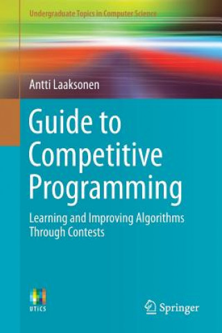 Kniha Guide to Competitive Programming Antti Laaksonen
