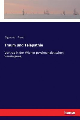 Kniha Traum und Telepathie Sigmund Freud