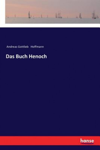 Kniha Buch Henoch Andreas Gottlieb Hoffmann