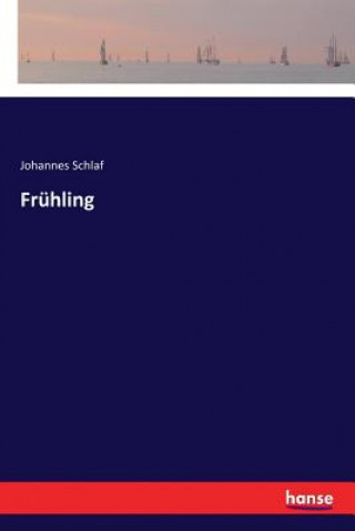 Livre Fruhling Johannes Schlaf