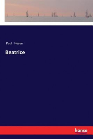 Livre Beatrice Paul Heyse