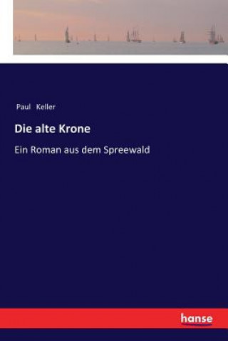 Boek alte Krone Paul Keller