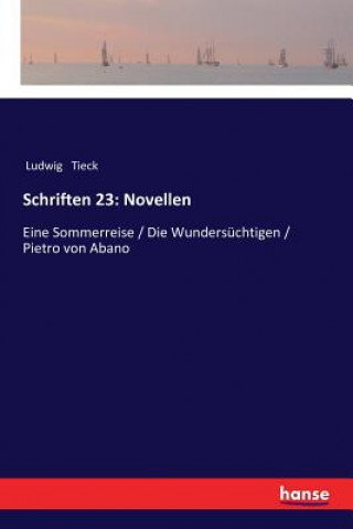 Kniha Schriften 23 Ludwig Tieck