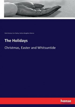 Knjiga Holidays Darley Felix Octavius Carr Darley