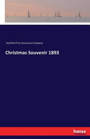 Carte Christmas Souvenir 1893 Hartford Fire Insurance Company