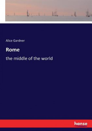 Könyv Rome ALICE GARDNER