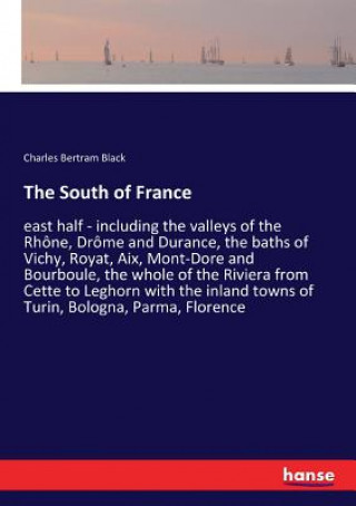 Książka South of France Black Charles Bertram Black