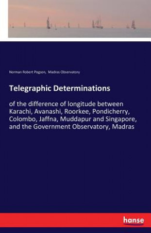 Libro Telegraphic Determinations Norman Robert Pogson