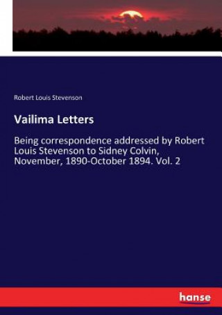 Kniha Vailima Letters Stevenson Robert Louis Stevenson