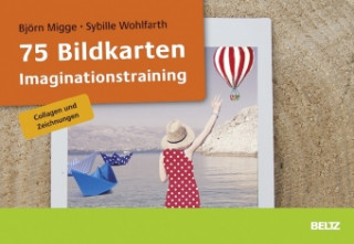 Játék 75 Bildkarten Imaginationstraining Björn Migge