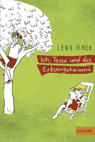 Libro Ich, Tessa und das Erbsengeheimnis Lena Hach