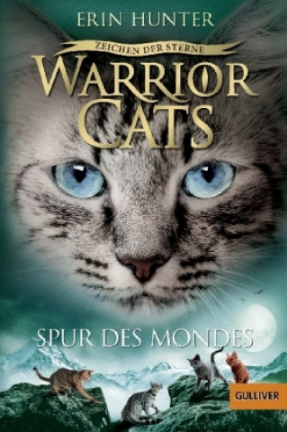 Kniha Warrior Cats - Zeichen der Sterne. Spur des Mondes Erin Hunter