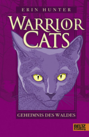 Kniha Warrior Cats. Geheimnis des Waldes Erin Hunter
