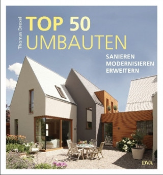 Kniha TOP 50 Umbauten Thomas Drexel