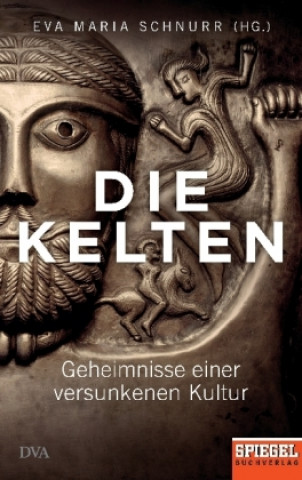 Kniha Die Kelten Eva-Maria Schnurr