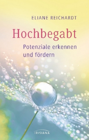Kniha Hochbegabt Eliane Reichardt
