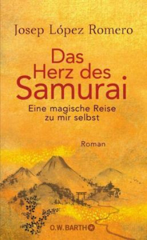 Book Das Herz des Samurai Josep López Romero