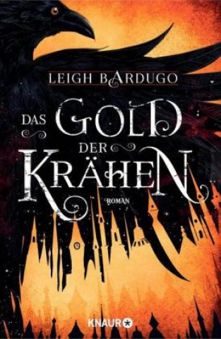 Knjiga Das Gold der Krähen Leigh Bardugo