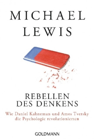 Kniha Rebellen des Denkens Michael Lewis