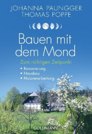 Kniha Bauen mit dem Mond Johanna Paungger