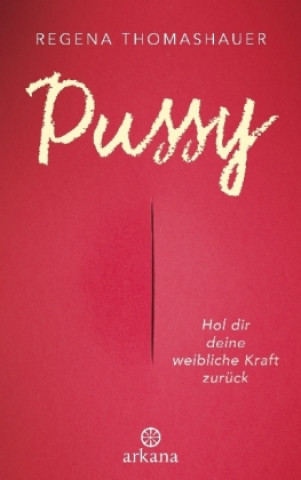 Kniha Pussy Regena Thomashauer