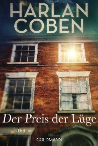 Kniha Der Preis der Lüge Harlan Coben