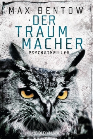 Buch Der Traummacher Max Bentow